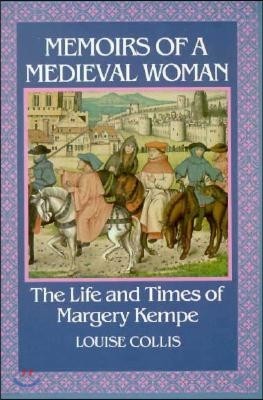 Memoirs of a Medieval Woman