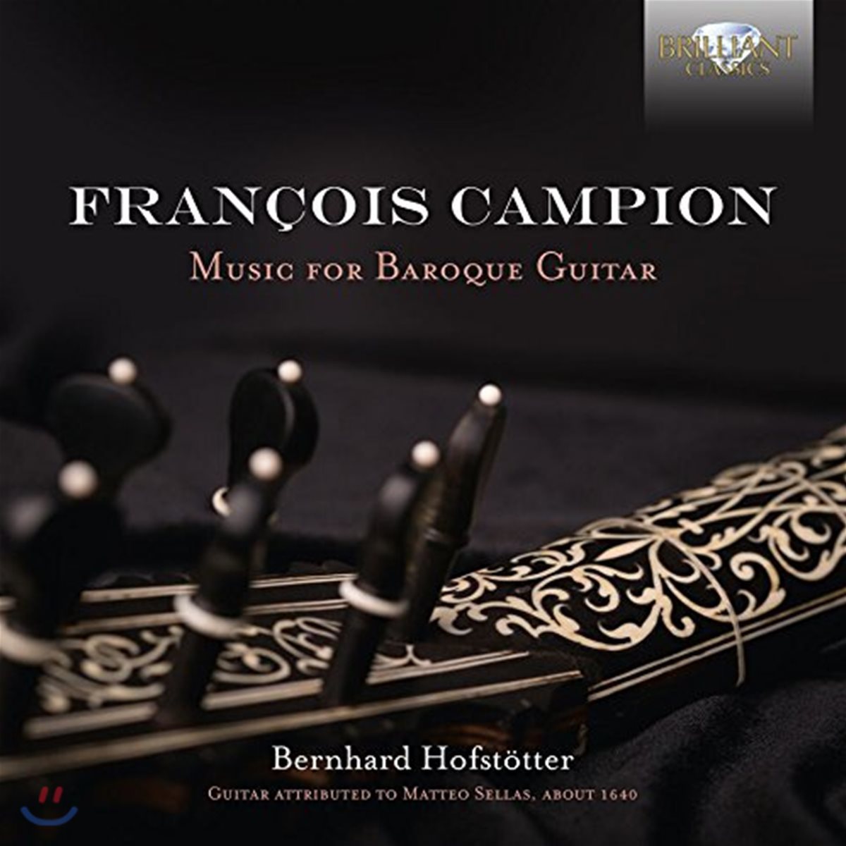 Bernhard Hofstotter 프랑수아 캉피옹: 바로크 기타를 위한 음악 - 베른하르트 호프슈퇴터 (Francois Campion: Music for Baroque Guitar)