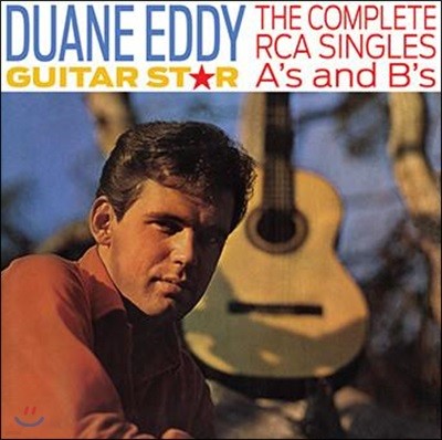 Duane Eddy (듀에인 에디) - Guitar Star: The Complete RCA Singles A's and B's