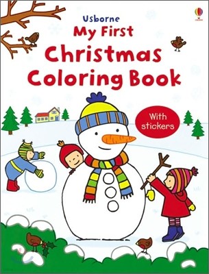 Usborne My First Christmas Coloring Book (Sticker Coloring Books)