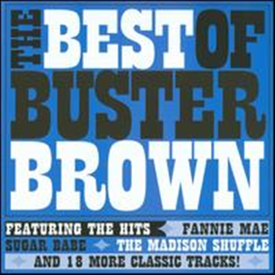 Buster Brown - Best of Buster Brown