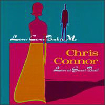 Chris Connor - Lover Come Back To Me (CD)