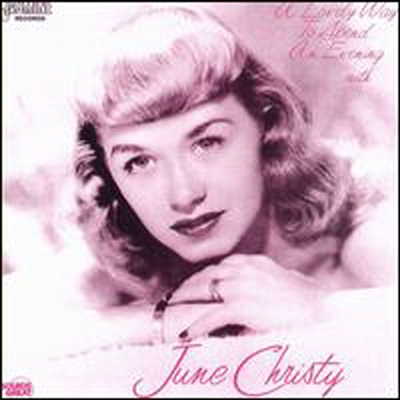 June Christy - A Lovely Way To Spend An Evening (CD)