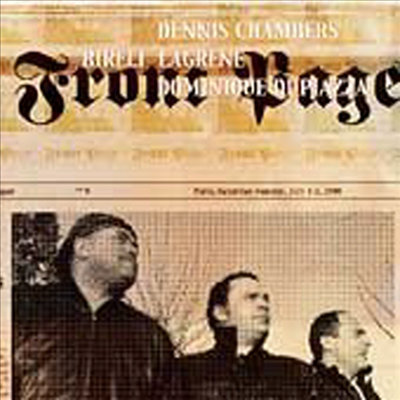 Dennis Chambers / Bireli Lagrene / Dominique Di Piazza - Front Page (CD)