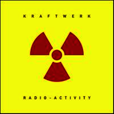 Kraftwerk - Radio-Activity (Remastered)