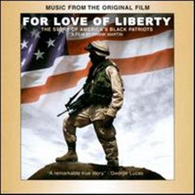 Original Soundtrack - For the Love of Liberty
