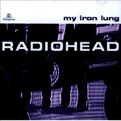 Radiohead — My Iron Lung (Limited Edition) (EP) 앨범 커버