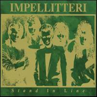 Impellitteri - Stand in Line (Bonus Tracks)