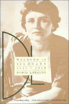 Walking in the Shade: Volume Two of My Autobiography--1949-1962