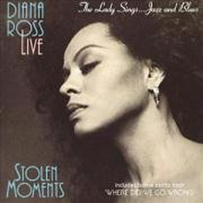 Diana Ross - Stolen Moments: The Lady Sings Jazz & Blues (LIVE)