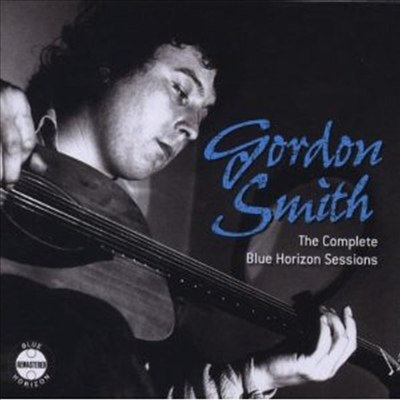 Gordon Smith - The Complete Blue Horizon