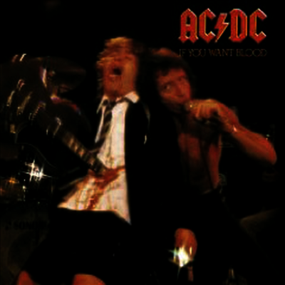 AC/DC — If You Want Blood (Remastered, Limited Edition) 앨범 커버