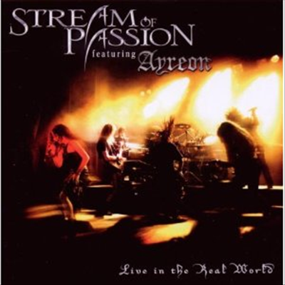 Stream Of Passion - Live In The Real World (2CD)