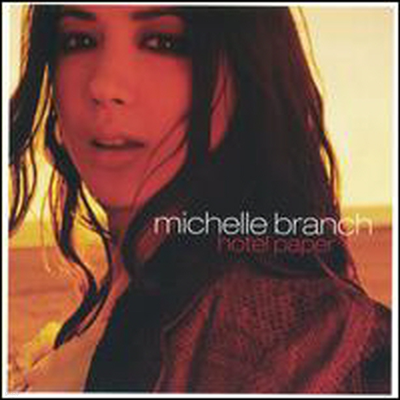 Michelle Branch - Hotel Paper (Enhanced CD)