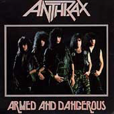 Anthrax - Armed and Dangerous (CD)