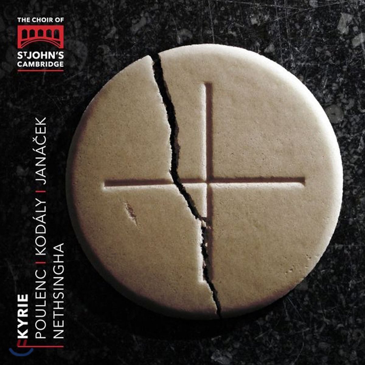 Choir of St John’s College Cambridge 키리에 - 풀랑 / 코다이 / 야나체크 등의 작품 (Kyrie - Poulenc / Kodaly / Janacek) 캠브리지 세인트 존스 칼리지 합창단, 앤드류 네싱거