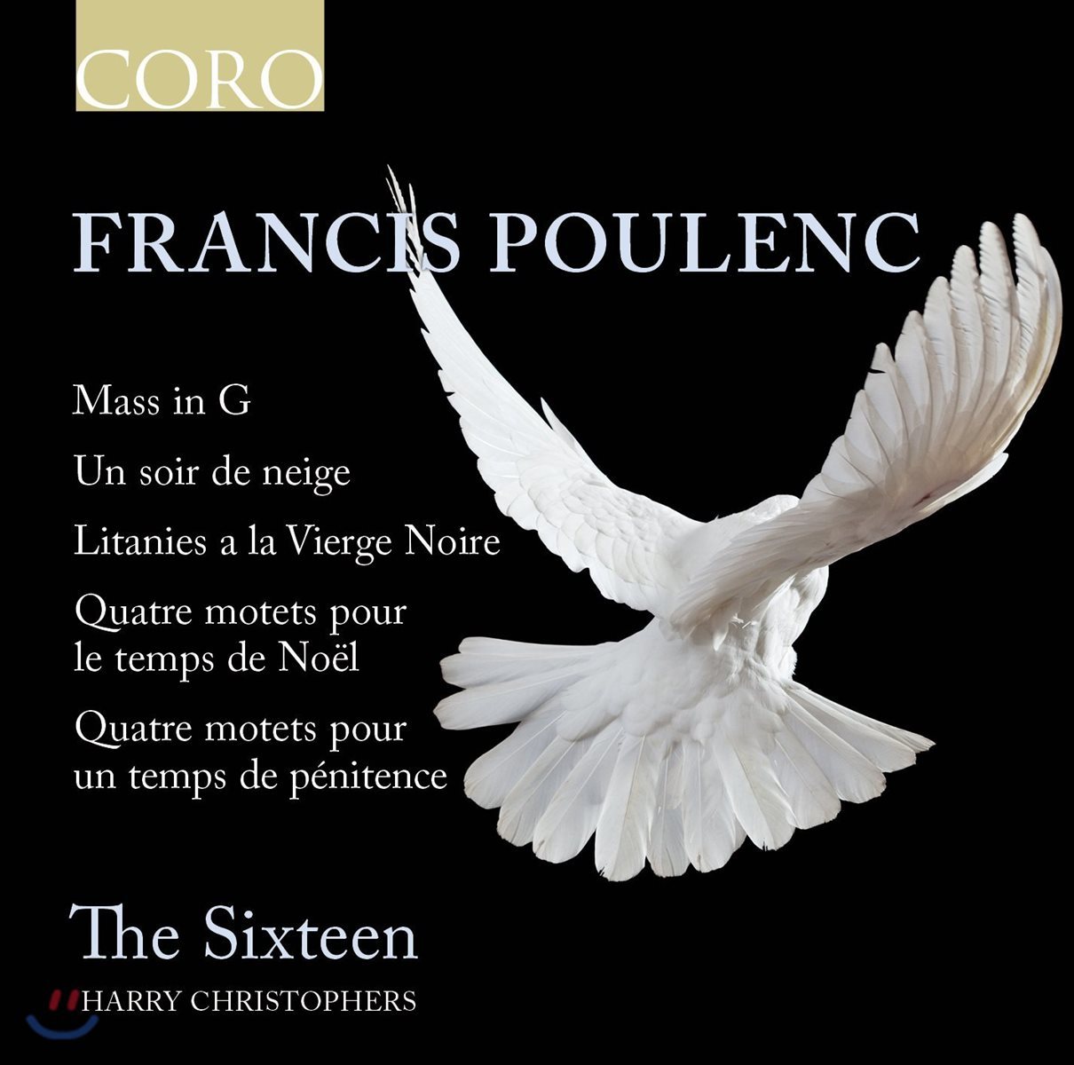 The Sixteen 풀랑크: 미사 G장조, 모테트, 검은 성모를 위한 리타니 외 (Poulenc: Mass in G, Litanies a la Vierge Noire, Motets)