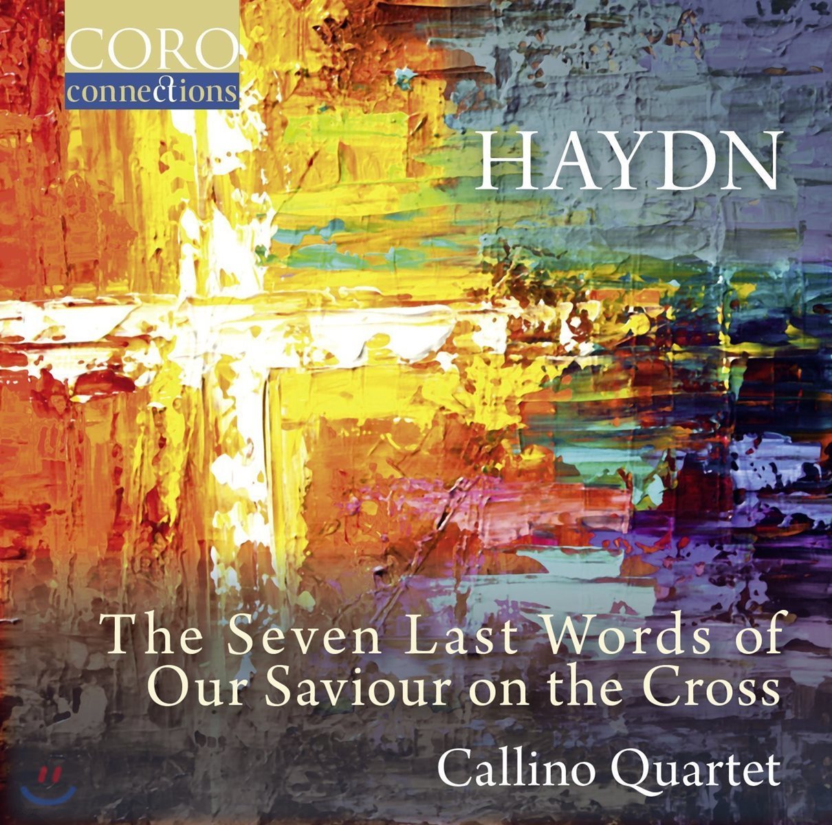 Callino Quartet 하이든: 십자가 위의 마지막 일곱 말씀 - 현악 사중주 버전 (Haydn: String Quartet, Op. 51 Seven Last Words of Our Saviour on the Cross) 칼리노 콰르텟