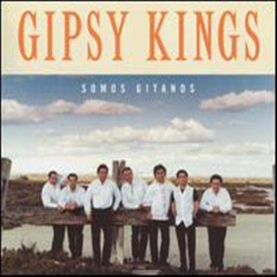 Gipsy Kings - Somos Gitanos