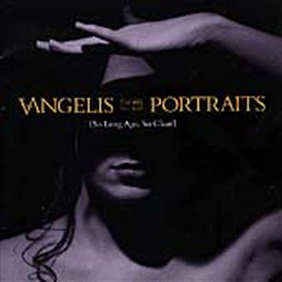 Vangelis - Portraits-So Long Ago, So Clear (CD)