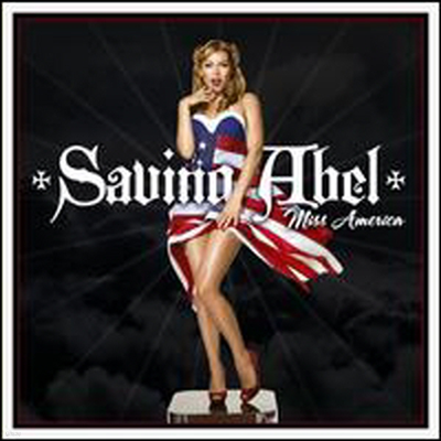 Saving Abel - Miss America (CD)