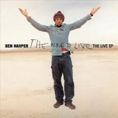 Ben Harper — Will to Live: Live (Limited Edition) (EP) 앨범 커버