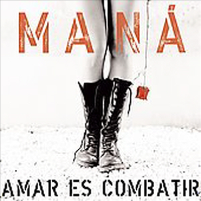 Mana - Amar Es Combatir (CD)
