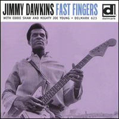 Jimmy Dawkins - Fast Fingers (CD)