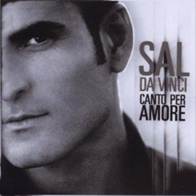 Sal Da Vinci - Canto Per Amore