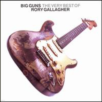 Rory Gallagher - Big Guns: The Very Best of Rory Gallagher (2CD)