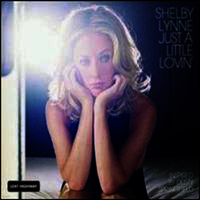 Shelby Lynne — Just a Little Lovin' 앨범 커버