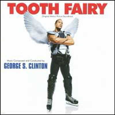 George S. Clinton - Tooth Fairy (Original Motion Picture Soundtrack)(CD)