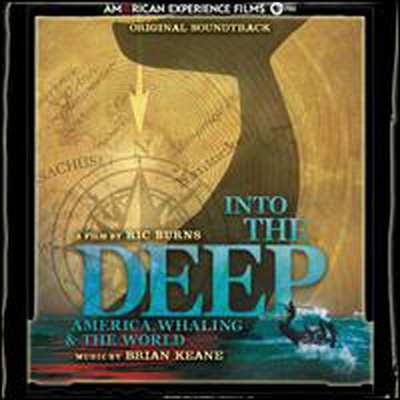 Brian Keane - Into the Deep: America, Whaling & The World (Soundtrack)(CD)