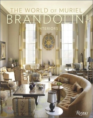 The World of Muriel Brandolini Interiors