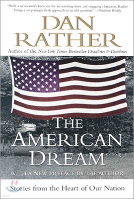 The American Dream: Stories from the Heart of Our Nation
