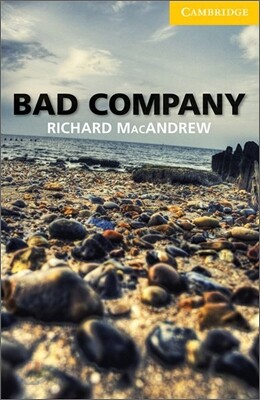 Bad Company Level 2 Elementary/Lower-Intermediate