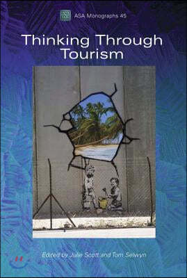 Thinking Through Tourism