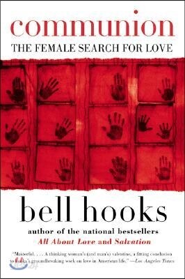 Communion: The Female Search for Love