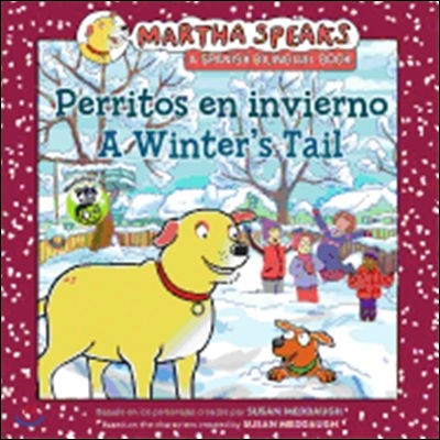 Martha Speaks : Perritos en Invierno/ A Winter's Tail