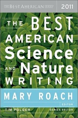 The Best American Science and Nature Writing
