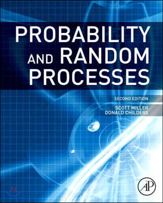 Probability and Random Processes: With Applications to Signal Processing and Communications