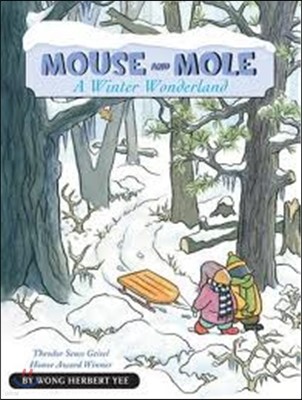Mouse and Mole, a Winter Wonderland (Reader): A Winter and Holiday Book for Kids