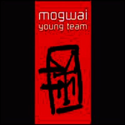 Mogwai - Young Team (Bonus Tracks) (2CD)