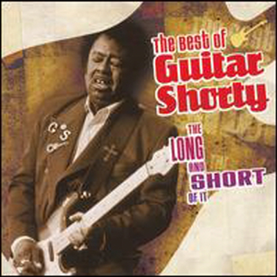 Guitar Shorty - Long & The Short Of It: The Best Of Guitar Shorty (CD)