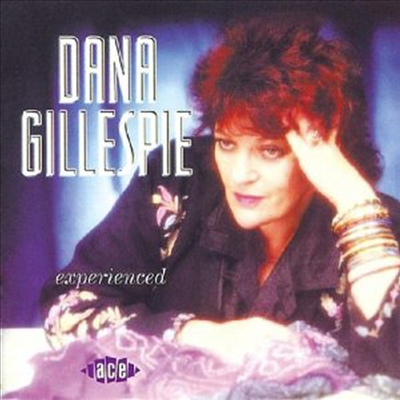 Dana Gillespie - Experienced (CD)