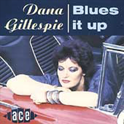 Dana Gillespie - Blues It Up (CD)