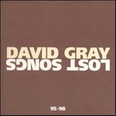 David Gray - Lost Songs 95-98