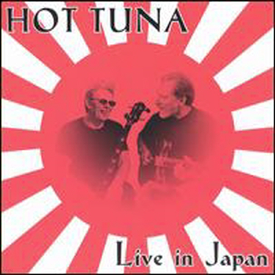 Hot Tuna - Live In Japan (Remastered)(CD)