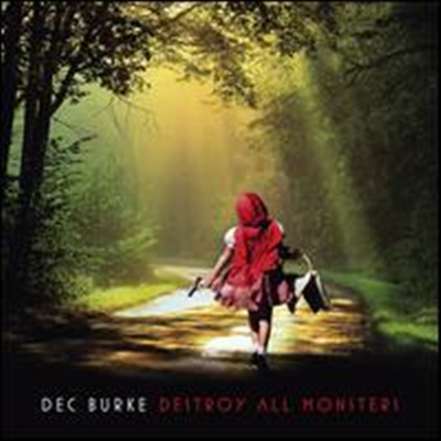 Dec Burke - Destroy All Monsters