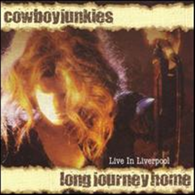 Cowboy Junkies - Long Journey Home (CD+DVD)